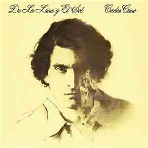 Carlos Cano - De La Luna Y El Sol download mp3 flac