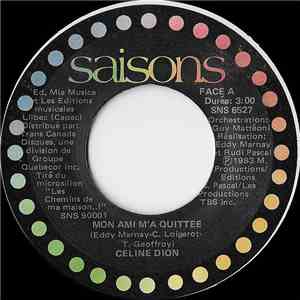 Celine Dion - Mon Ami M'a Quittee download free