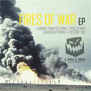 Certified Sickness - Fires Of War EP download free