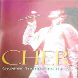 Cher - The Best Of Cher - Gypsies, Tramps And Thieves download free