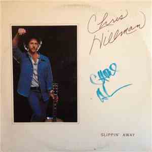 Chris Hillman - Slippin' Away download free