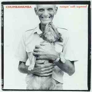 Chumbawamba - Swingin' With Raymond download free