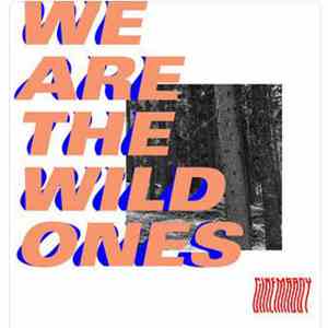 Cinemaboy - We Are The Wild Ones download free