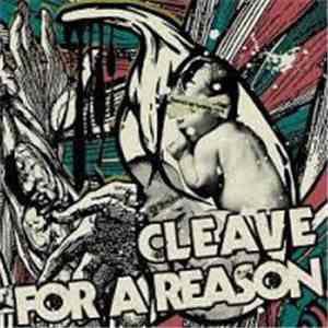 Cleave / For A Reason - Split download free