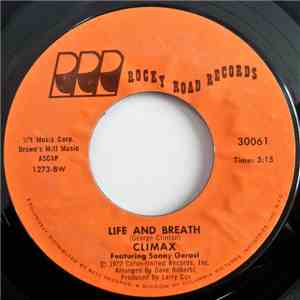 Climax  - Life And Breath / If It Feels Good - Do It download free