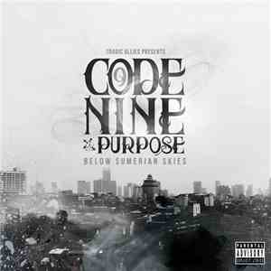 Code Nine & Purpose  - Below Sumerian Skies download free