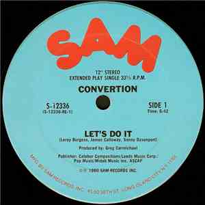 Convertion / Four Flights - Let's Do It / All I Want Is You download free