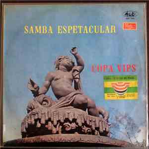 Copa Vips - Samba Espetacular download free