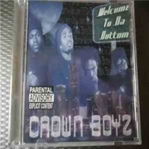 Crown Boyz - Welcome To Da Bottom download free