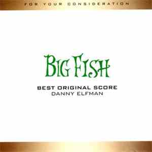 Danny Elfman - Big Fish Original Motion Picture Score download free