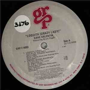 Dave Valentin Featuring Bruni Pagán - Loquita (Crazy Lady) download free