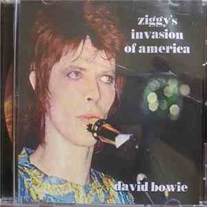 David Bowie - Ziggy's Invasion Of America download free