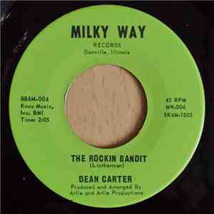 DEAN CARTER - The rockin bandit / care download free