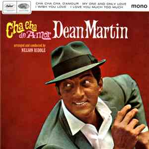 Dean Martin - Cha Cha De Amor download free