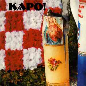 Death In June Presents Kapo! - Kapo! download free