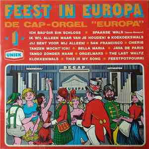 Decap Organ - Feest In Europa - De Cap-Orgel "Europa" Uit Wuustwezel  1  download free