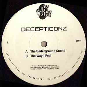 Decepticonz - The Underground Sound / The Way I Feel download free