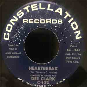 Dee Clark - Heartbreak / Warm Summer Breezes download free