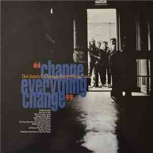 Del Amitri - Change Everything download free