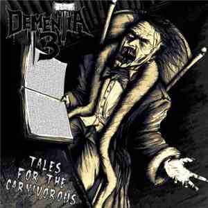 Dementia 13  - Tales For The Carnivorous download free