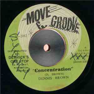 Dennis Brown - Concentration download free