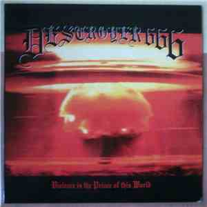 Destroyer 666 - Violence Is The Prince Of This World download free