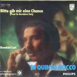 Di Quinto Rocco - Bitte Gib Mir Eine Chance download free