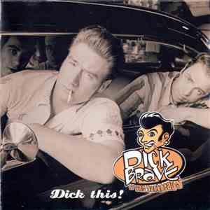 Dick Brave & The Backbeats - Dick This! download free
