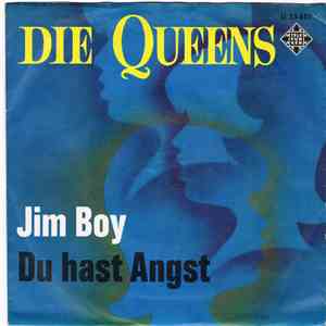 Die Queens - Jim Boy / Du Hast Angst download free