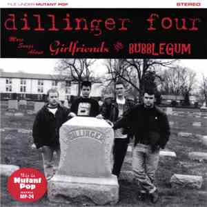 Dillinger Four - More Songs About Girlfriends And Bubblegum download free