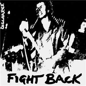 Discharge - Fight Back download free