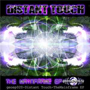 Distant Touch - The Mainframe EP download free