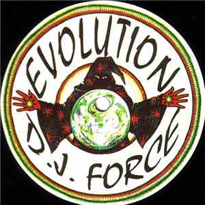 DJ Force & The Evolution - High On Life download free