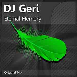 DJ Geri - Eternal Memory download free