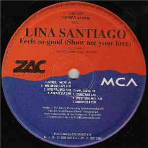 DJ Juanito Presents Lina Santiago - Feels So Good (Show Me Your Love) download free