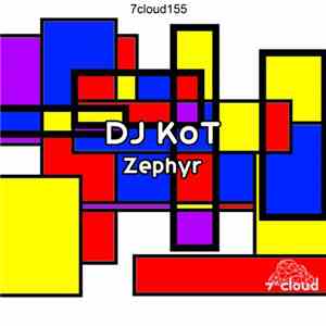 DJ KoT - Zephyr download free