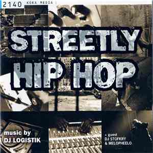 DJ Logistik - Streetly Hip Hop download free