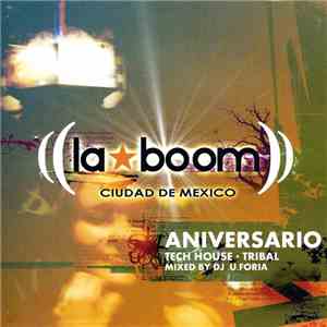 DJ .U.Foria - La Boom (Ciudad De Mexico) download free