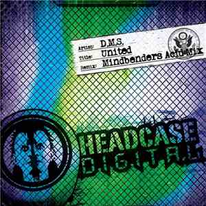 D.M.S.  - United (Mindbenders Acid Mix) download free