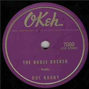 Doc Bagby - The House Rocker / Joy Ride Special download free