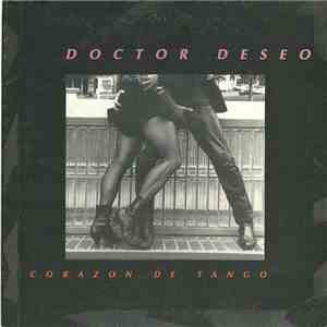 Doctor Deseo - Corazón de Tango download free
