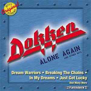 Dokken - Alone Again And Other Hits download free