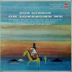 Don Gibson - Oh Lonesome Me download free