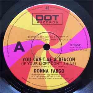 Donna Fargo - You Can't Be A Beacon (If Your Light Don't Shine) download free