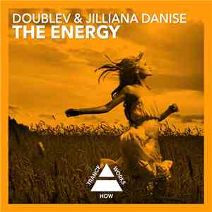 DoubleV & Jilliana Danise - The Energy download free