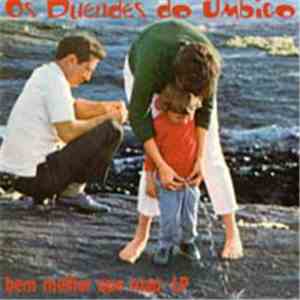 Duendes Do Umbigo - Bem Melhor Que Mau LP download mp3 flac