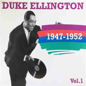 Duke Ellington - 1947-1952 Vol.1 download free