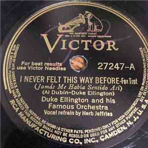 Duke Ellington And His Famous Orchestra - I Never Felt This Way Before / All Too Soon download free Duke Ellington And His Famous Orchestra - I Never Felt This Way Before / All Too Soon download mp3 flac
