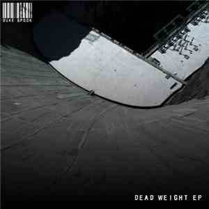 Duke Spook - Dead Weight EP download free