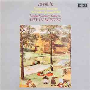 Dvořák, London Symphony Orchestra, Istvan Kertesz - Symphonic Variations / The Golden Spinning-Wheel download free